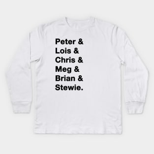 Family Guy Names Kids Long Sleeve T-Shirt